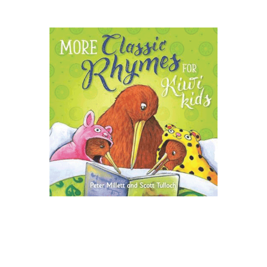 More Classic Rhymes for Kiwi Kids
