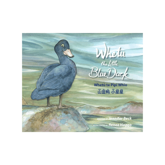 Whetū The Little Blue Duck Trilingual Edition