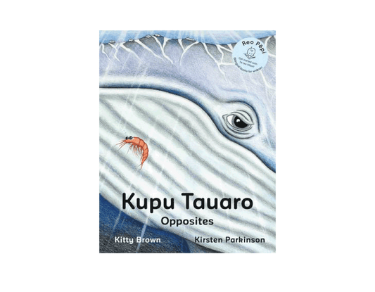 Kupu Tauaro - Opposites