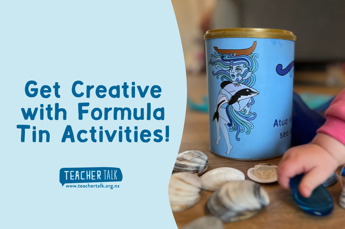 Repurpose, Play, and Learn: Creative Formula Tin Activities for Tamariki