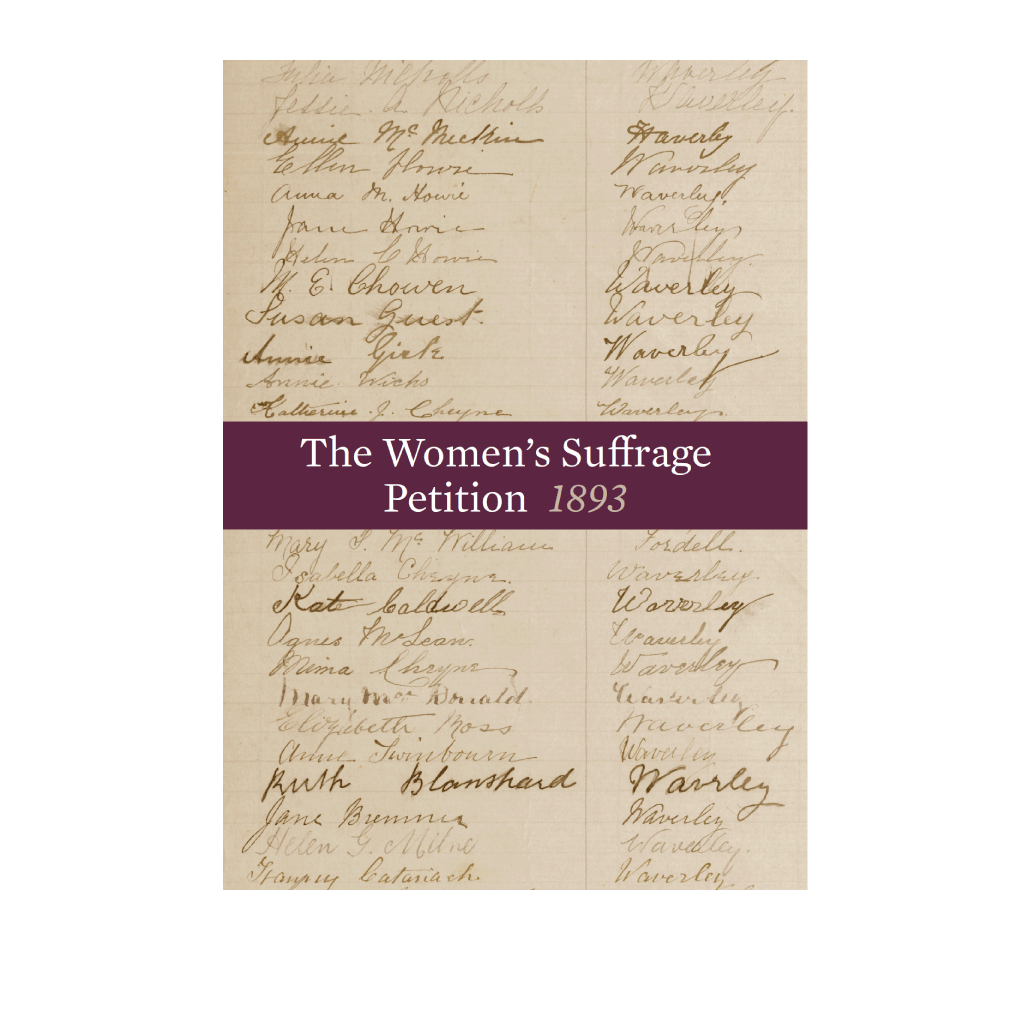 Women's Suffrage Petition | Te Petihana Whakamana Poti Wahine, 1893