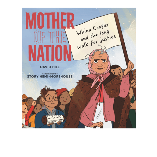Mother of Nation: Whina Cooper