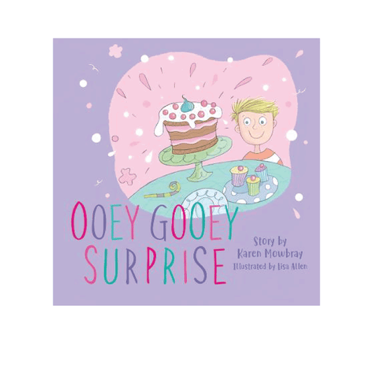 Ooey Gooey Surprise