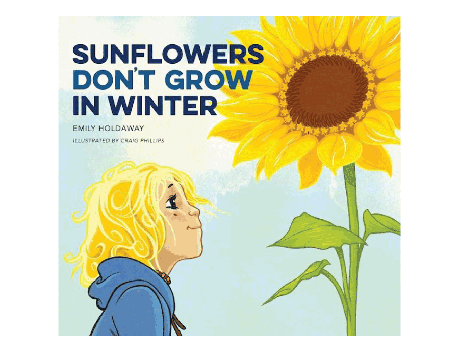 Sunflowers don't grow in Winter