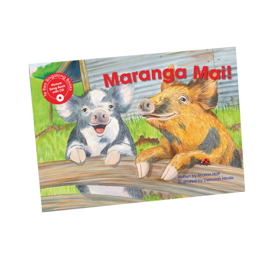 Maranga Mai! - Sing-a-long book