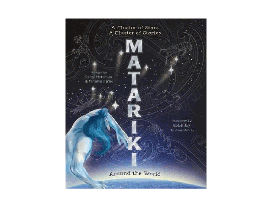 Matariki Around the World - A Cluster of Stars, A Cluster of Stories