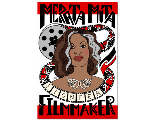 Merata Mita - Celebrate Women of Aotearoa A3 Poster