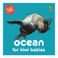 Ocean for Kiwi Babies