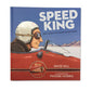 Speed King